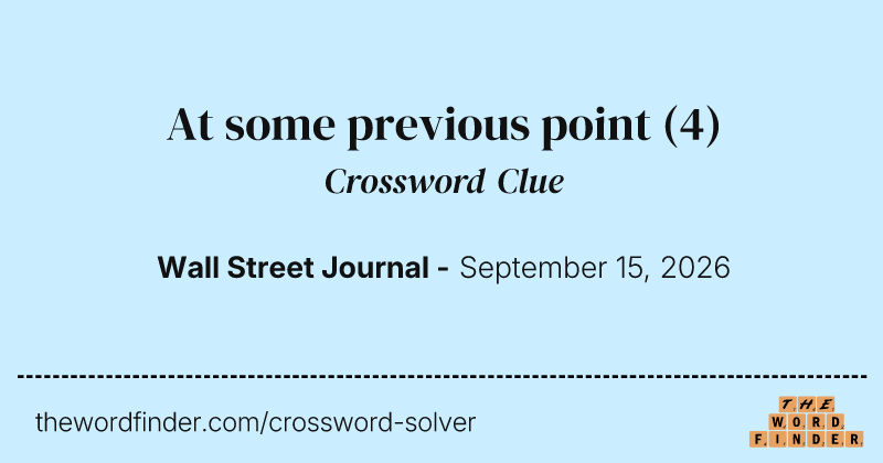At some previous point crossword clue image