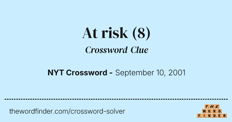 At risk crossword clue image