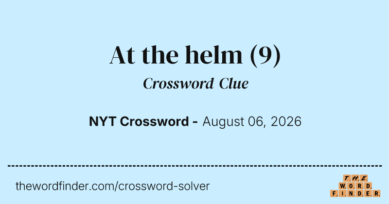 At the helm crossword clue image