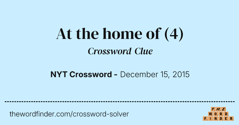 At the home of crossword clue image