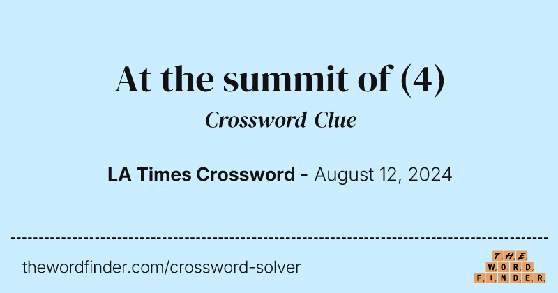 At the summit of crossword clue image