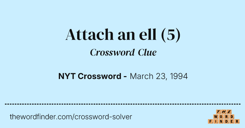 Attach an ell crossword clue image