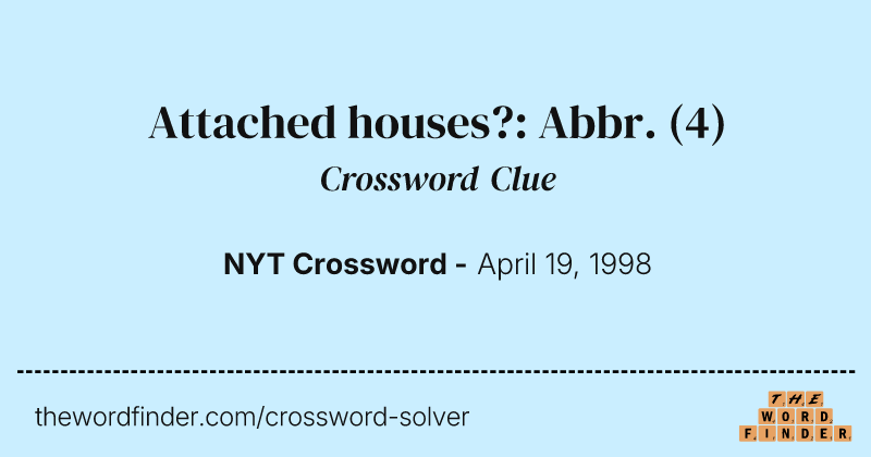 Attached houses?: Abbr. crossword clue image