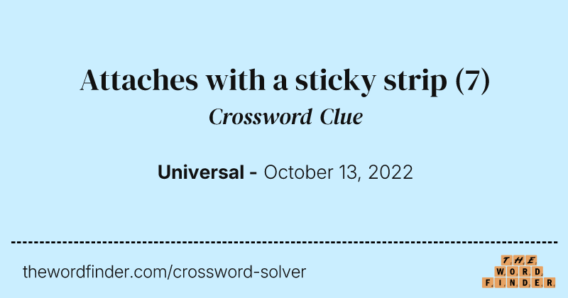 Attaches with a sticky strip crossword clue image