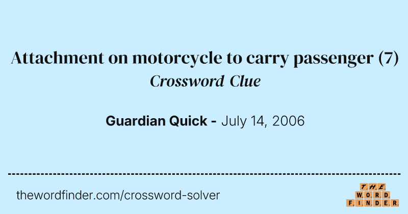 Attachment on motorcycle to carry passenger crossword clue image