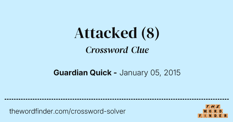 Attacked crossword clue image