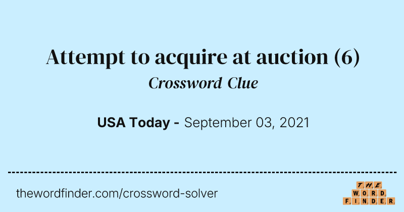 Attempt to acquire at auction crossword clue image