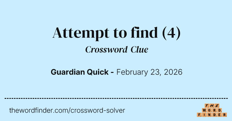 Attempt to find crossword clue image