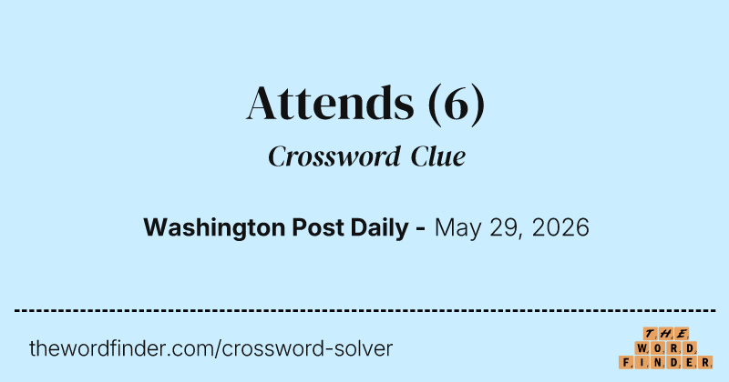 Attends crossword clue image