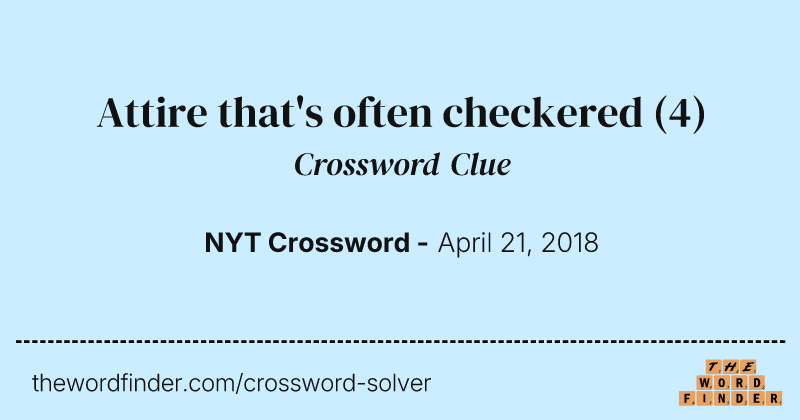 Attire that's often checkered crossword clue image
