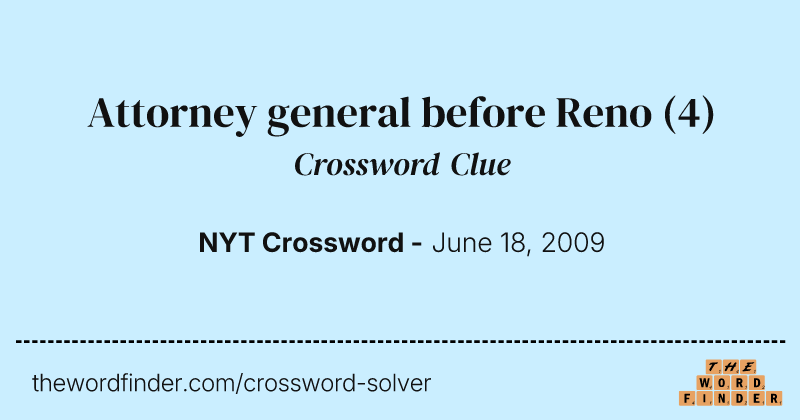 Attorney general before Reno crossword clue image