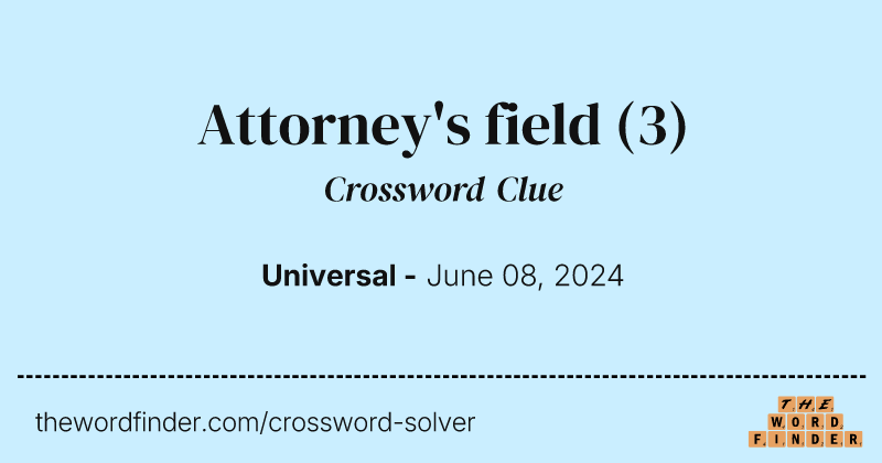 Attorney's field crossword clue image