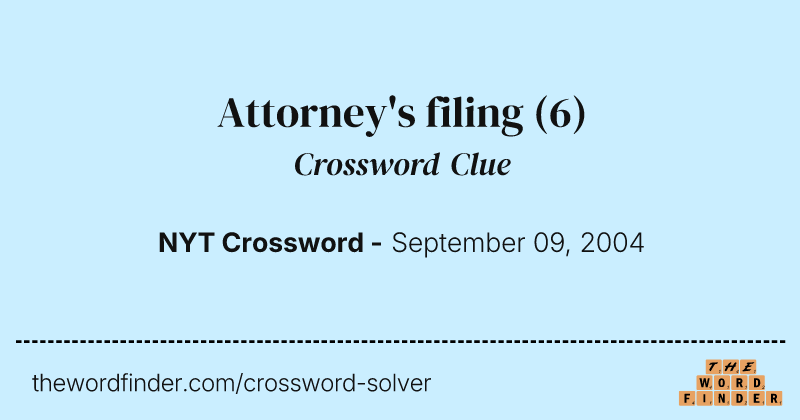 Attorney's filing crossword clue image