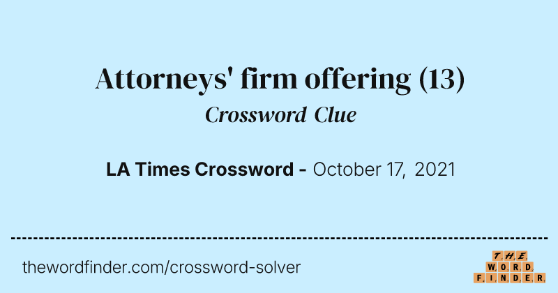Attorneys' firm offering crossword clue image