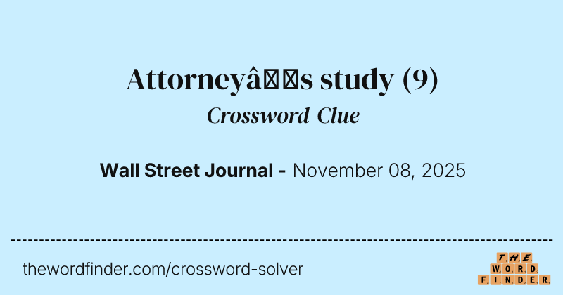 Attorney’s study crossword clue image