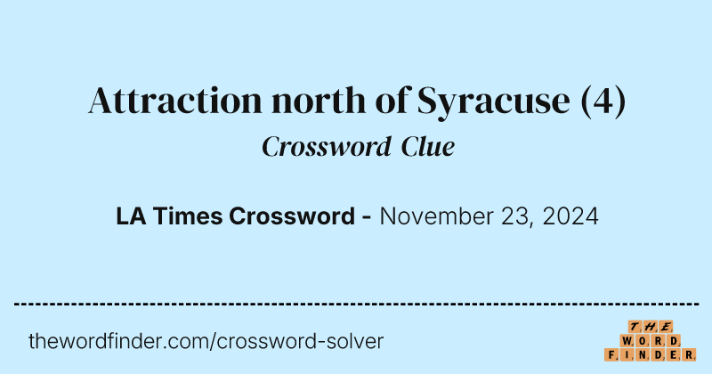 Attraction north of Syracuse crossword clue image