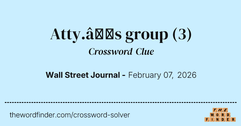Atty.’s group crossword clue image