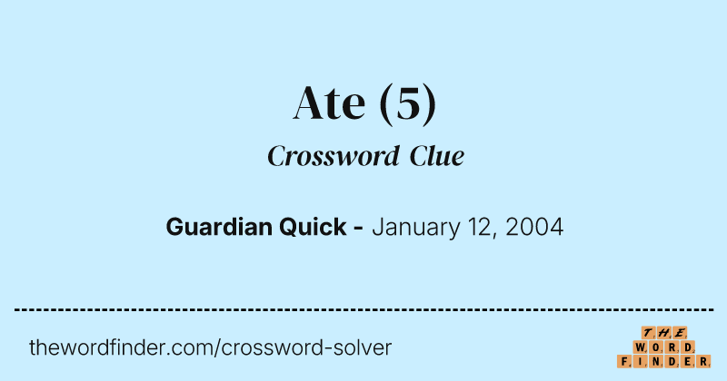Ate crossword clue image