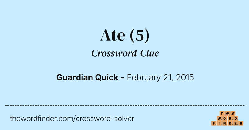 Ate crossword clue image