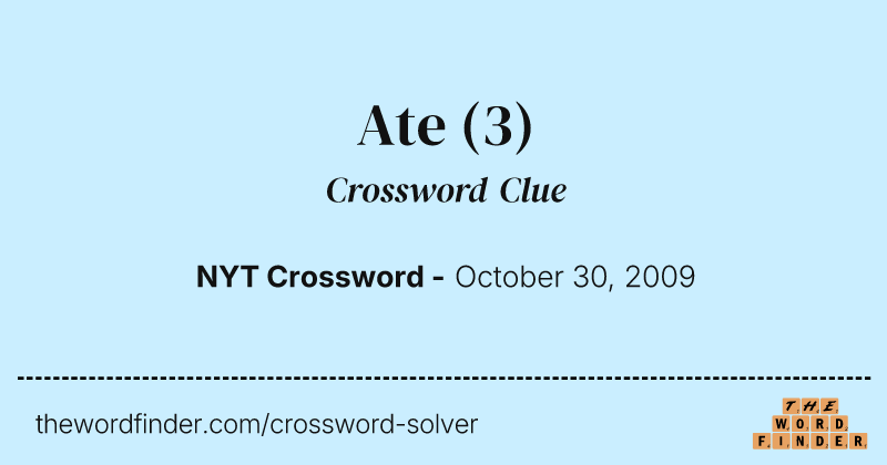 Ate crossword clue image