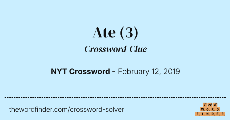 Ate crossword clue image