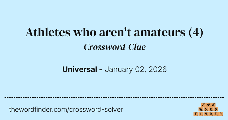 Athletes who aren't amateurs crossword clue image