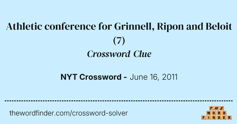 Athletic conference for Grinnell, Ripon and Beloit crossword clue image