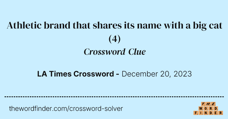 Athletic brand that shares its name with a big cat crossword clue image