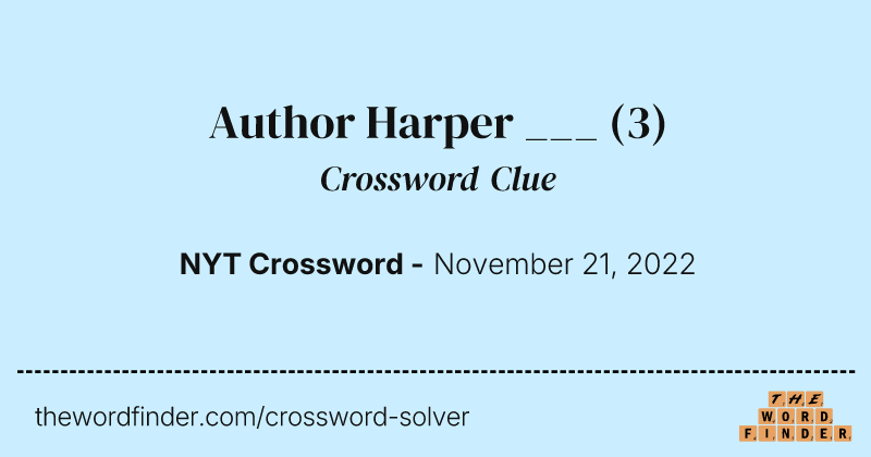 Author Harper ___ crossword clue image