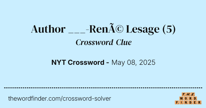 Author ___-René Lesage crossword clue image