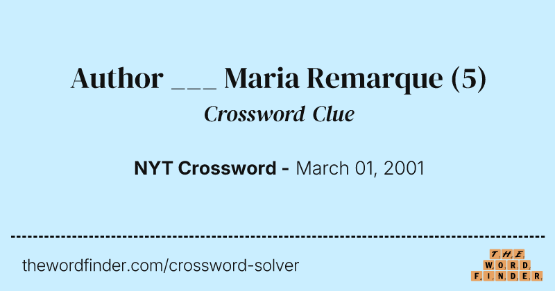 Author ___ Maria Remarque crossword clue image