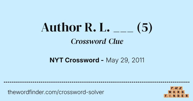 Author R. L. ___ crossword clue image
