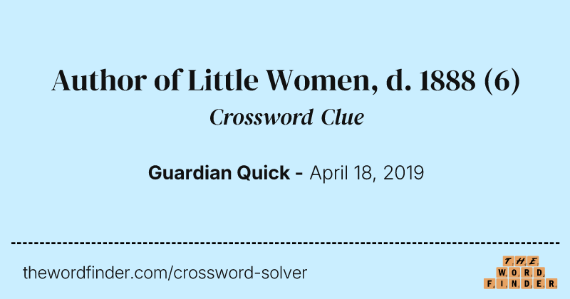 Author of Little Women, d. 1888 crossword clue image