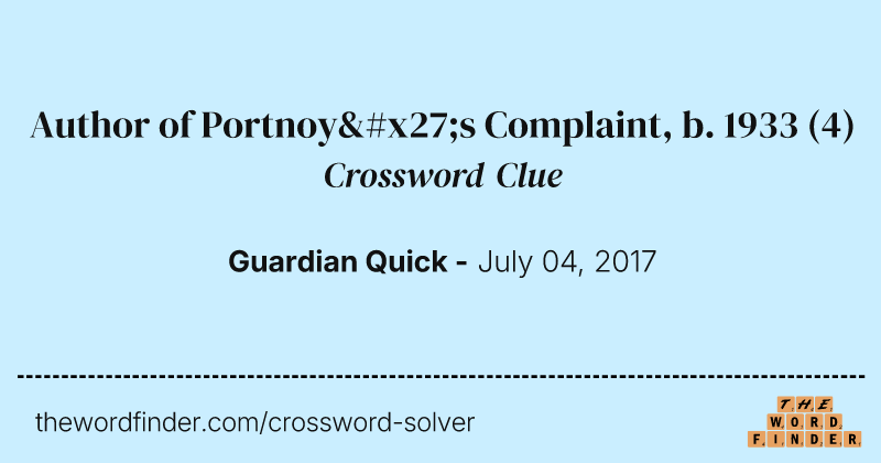 Author of Portnoy's Complaint, b. 1933 crossword clue image