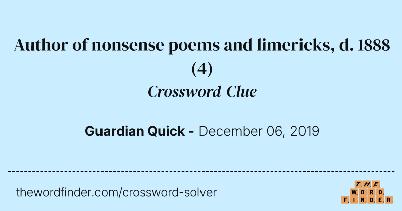 Author of nonsense poems and limericks, d. 1888 crossword clue image