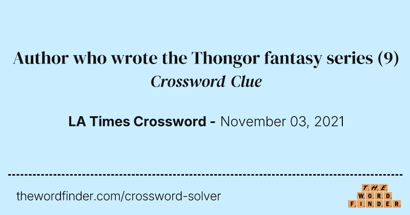 Author who wrote the Thongor fantasy series crossword clue image