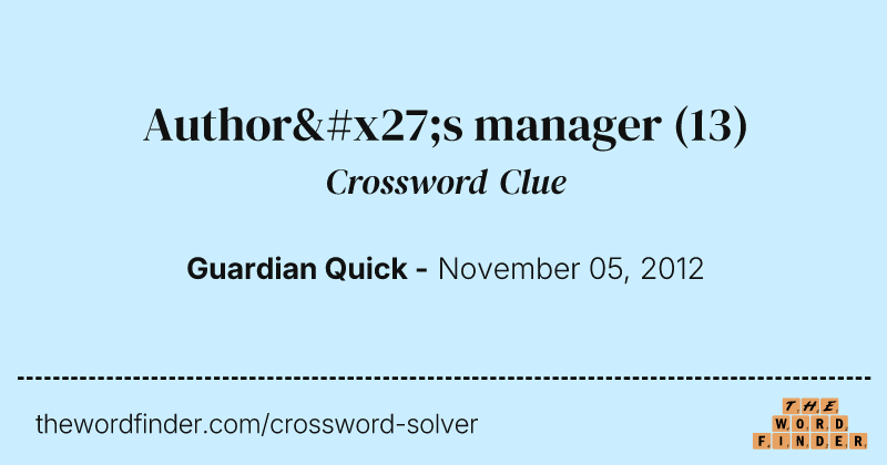 Author's manager crossword clue image