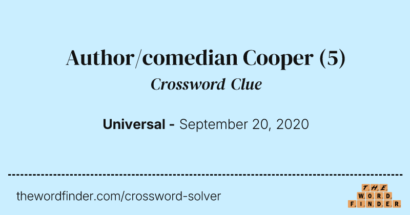 Author/comedian Cooper crossword clue image