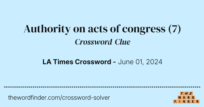 Authority on acts of congress crossword clue image