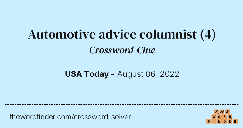 Automotive advice columnist crossword clue image