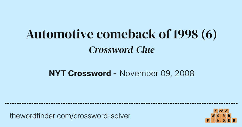 Automotive comeback of 1998 crossword clue image