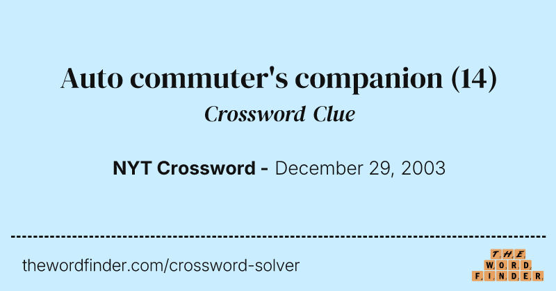 Auto commuter's companion crossword clue image