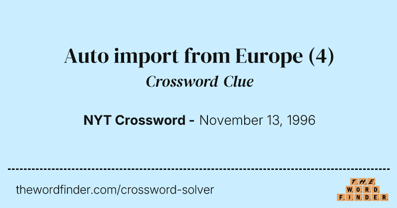 Auto import from Europe crossword clue image