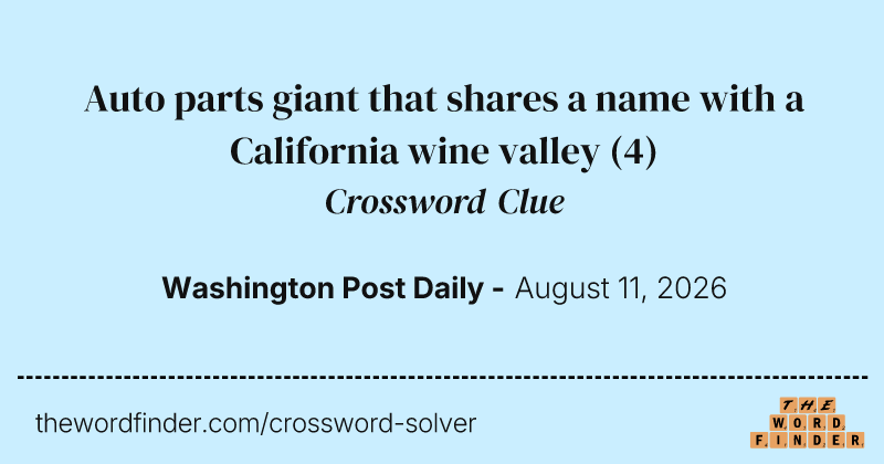 Auto parts giant that shares a name with a California wine valley crossword clue image