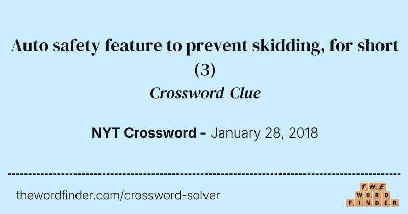 Auto safety feature to prevent skidding, for short crossword clue image