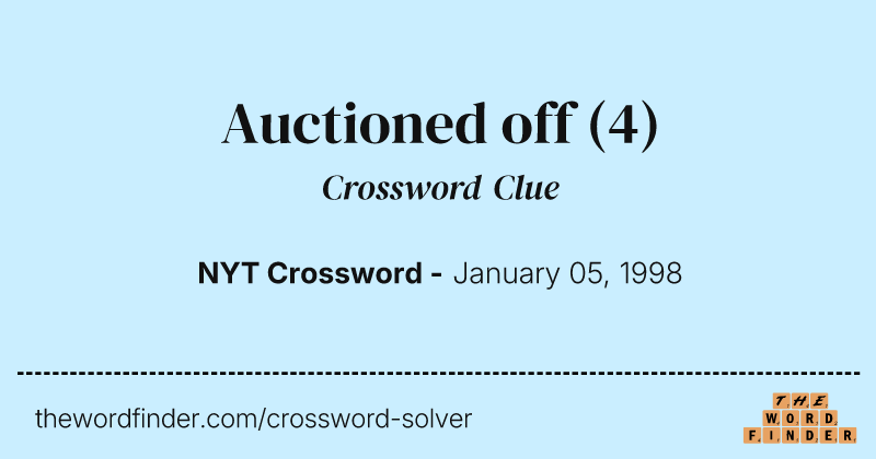 Auctioned off crossword clue image