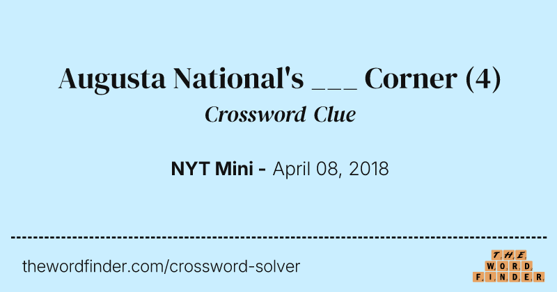 Augusta National's ___ Corner crossword clue image