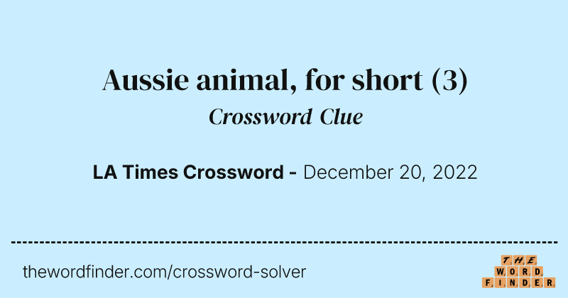 Aussie animal, for short crossword clue image