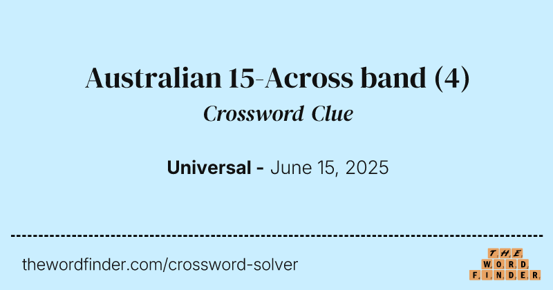 Australian 15-Across band crossword clue image