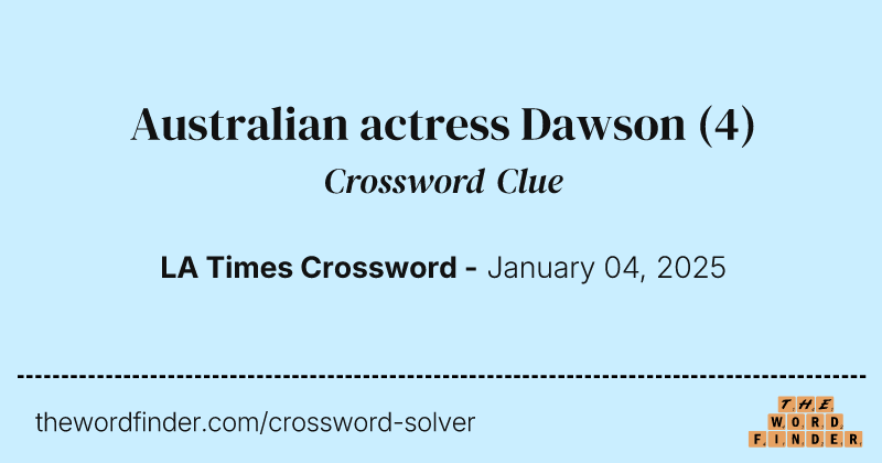 Australian actress Dawson crossword clue image